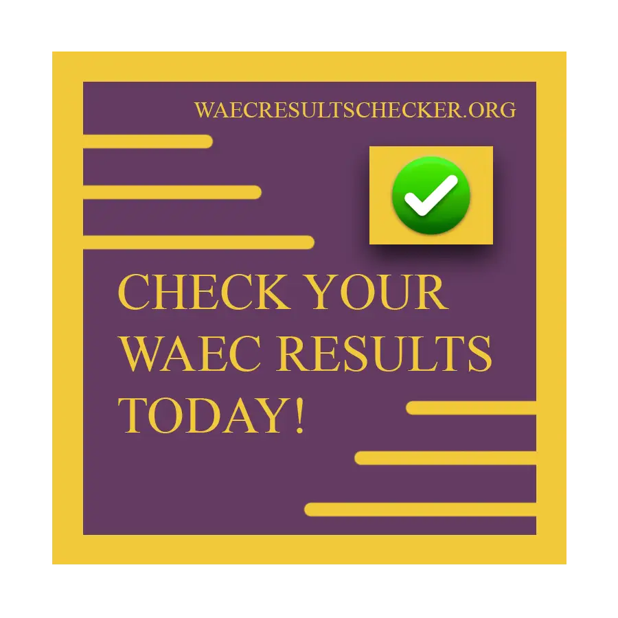 WAEC Results Checker